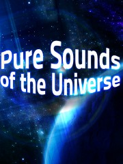 Pure Sounds of the Universe