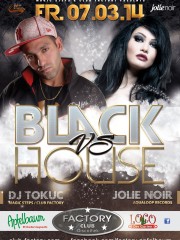 Black vs. House mit DJane Jolie Noir