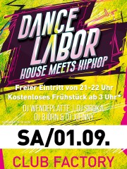 Dance Labor – House meets HipHop (4 DJs)