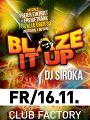 Blaze it up by DJ Siroka