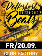 Volksfest Aftershow BEATS by DJ Siroka