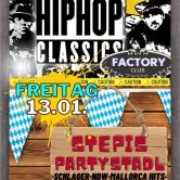 90 ́s HIP HOP CLASSIC im Club Factory | Stepis Partystadl im Apfelbaum