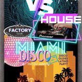 BLACK vs. HOUSE Club Factory | Miami Disco im Apfelbaum
