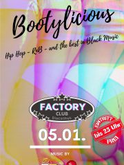 Bootylicious | Club Factory | Eintritt bis 23 Uhr frei