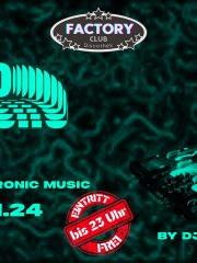 ECHO | Finest Elektronic Music im Club Factory | EINTRITT FREI bis 23 Uhr
