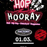 HIP HOP Hooray im Club Factory | Eintritt Frei bis 23 Uhr