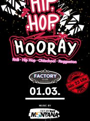 HIP HOP Hooray im Club Factory | Eintritt Frei bis 23 Uhr