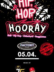 HIP HOP Hooray im CLUB FACTORY | Eintritt Frei bis 23 Uhr
