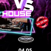 BLACK vs. HOUSE im Club Factory | Eintritt Frei bis 23 Uhr